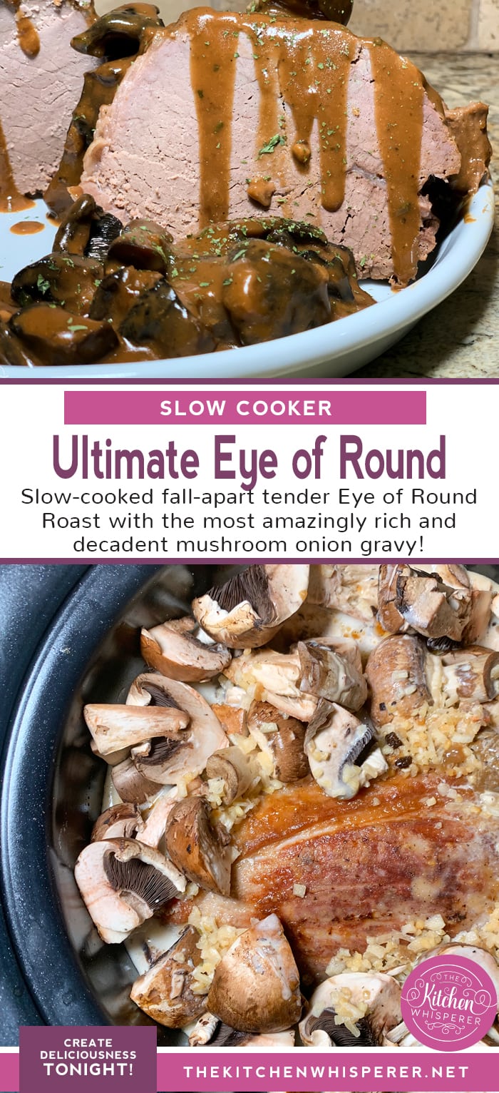 Slow Cooker Eye of Round