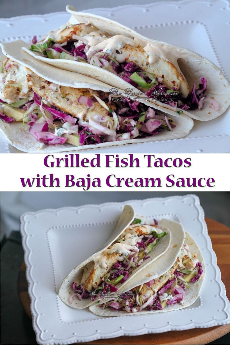 Grilled Fish Tacos with Baja Cream Sauce collage