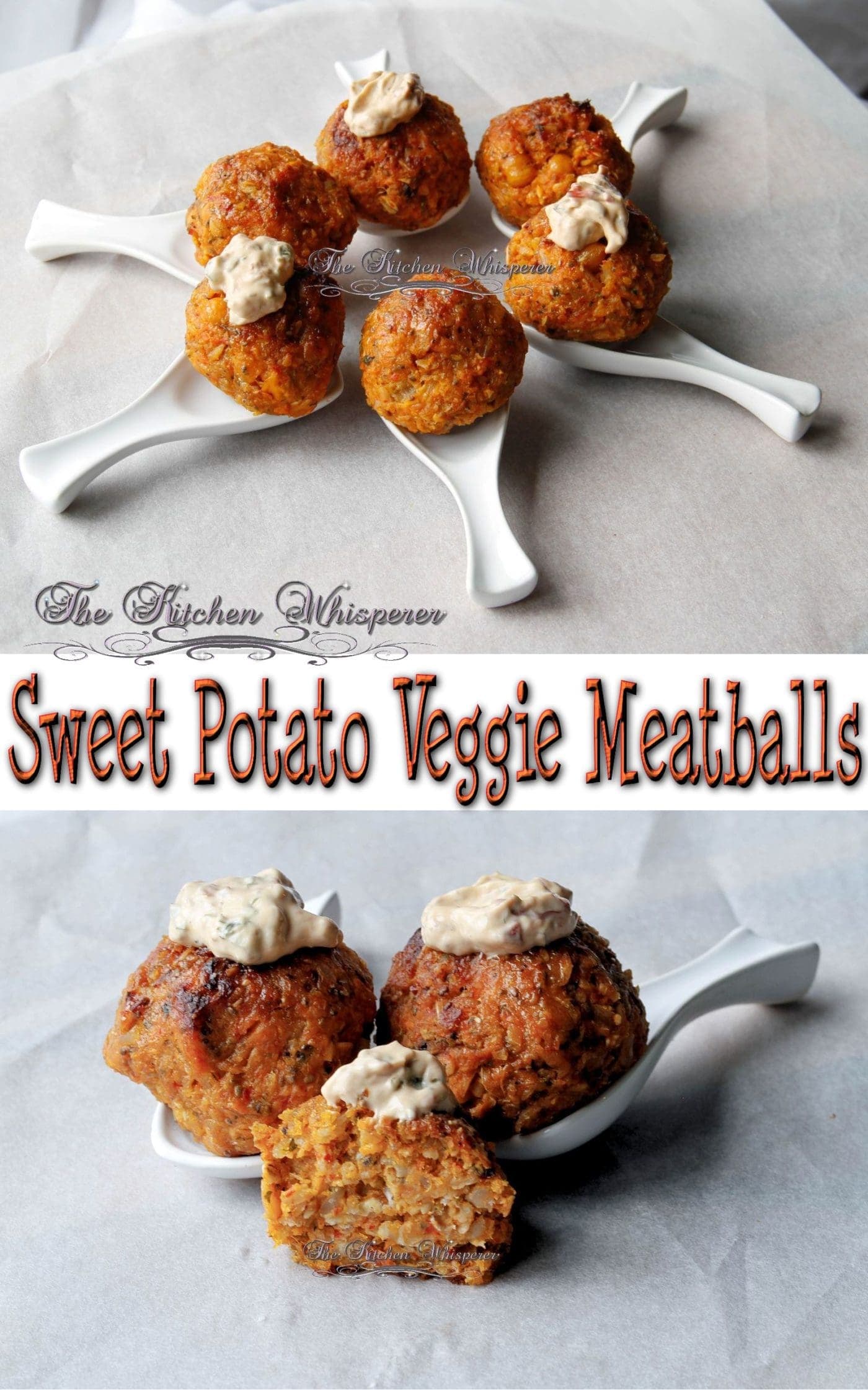 Sweet Potato Veggie Meatballs The Kitchen Whisperer