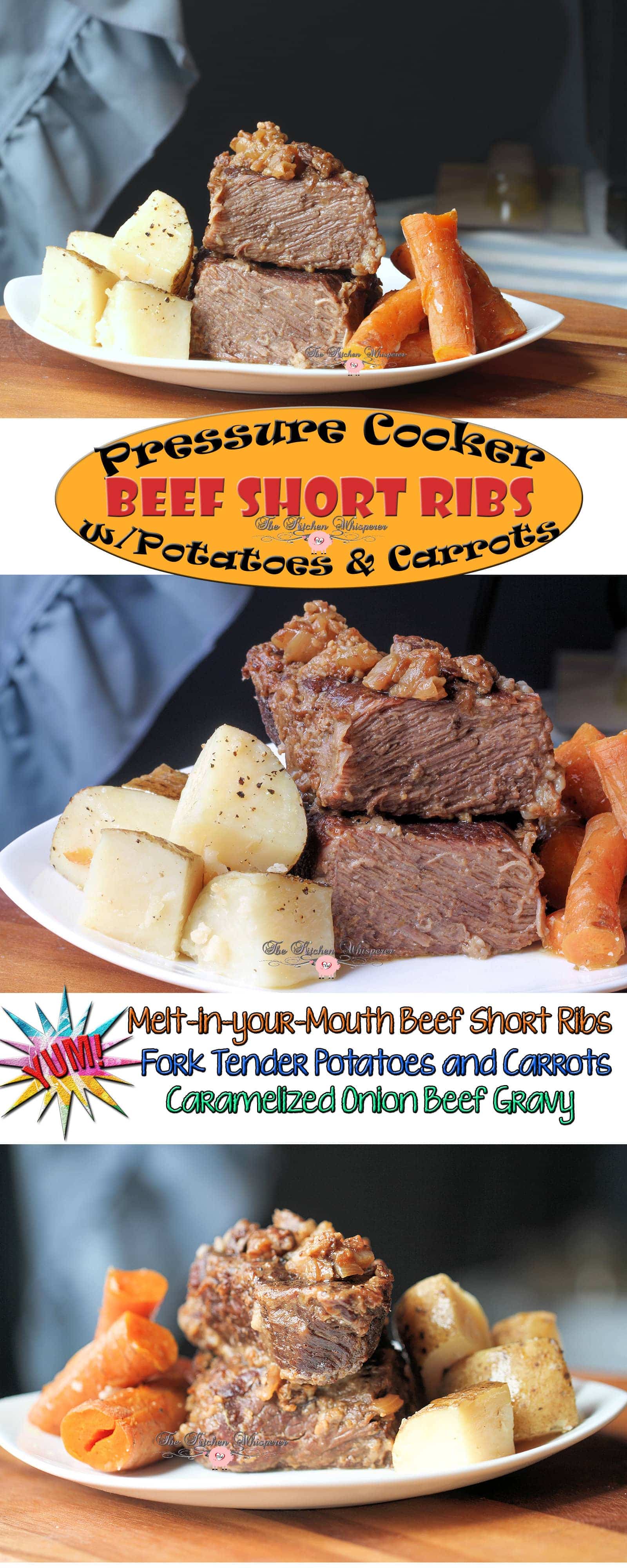 Pressure Cooker Beef Short Ribs Taters Carrots Collage