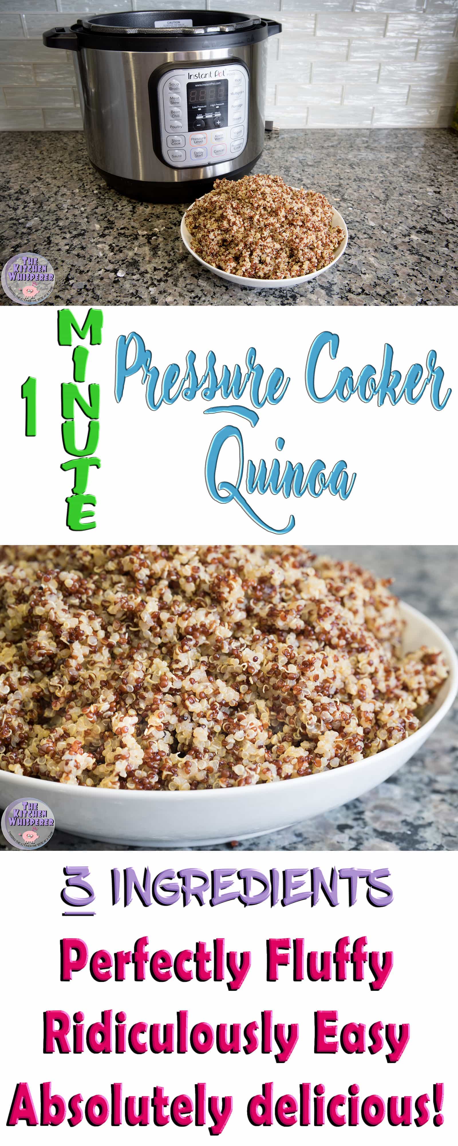 https://www.thekitchenwhisperer.net/wp-content/uploads/2018/01/One-Minute-Pressure-Cooker-Quinoa-Collage1-1.jpg