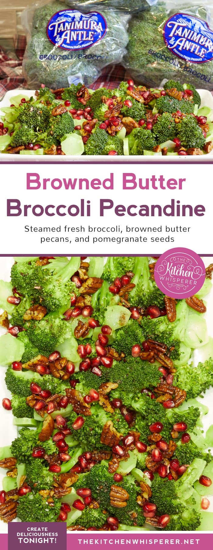 Your new favorite side dish - Browned Butter Broccoli Pecandine!