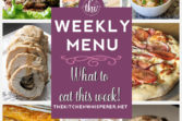 Pin to save this weekly menu for your weekly meal prep!