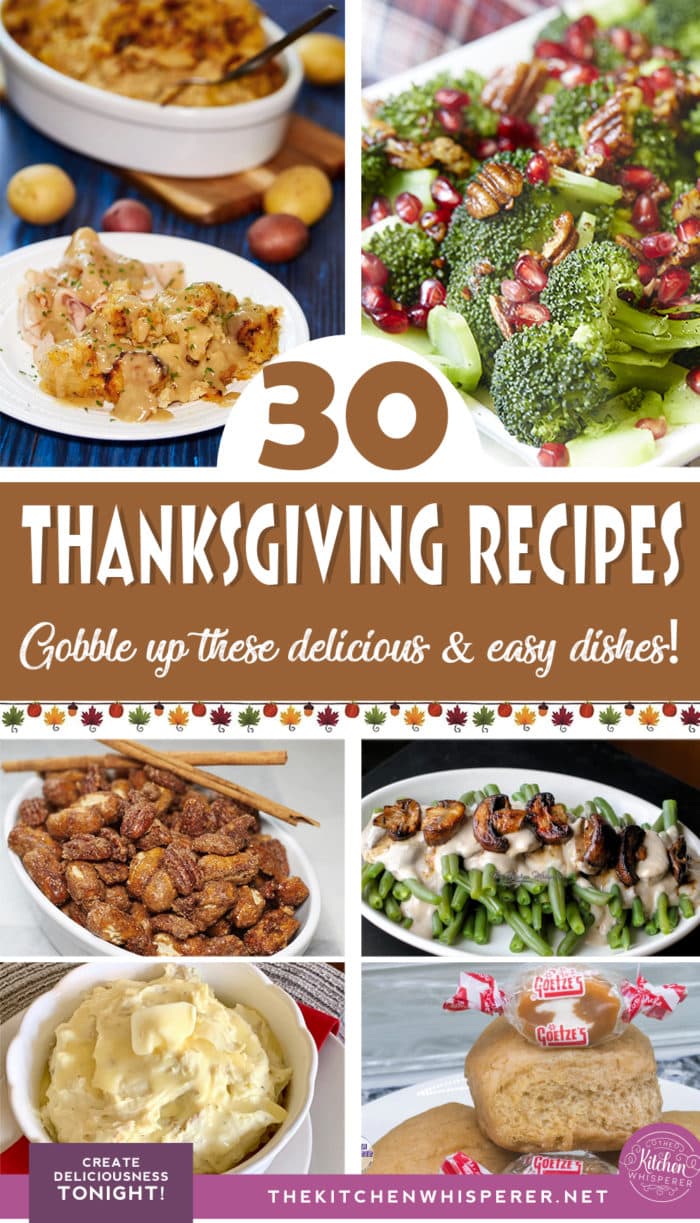 30 Recipes to Celebrate Thanksgiving Deliciously!
