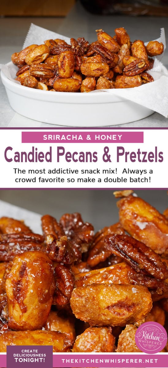 Sriracha Honey Butter Candied Pecans and Pretzels