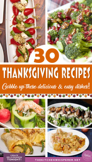 30 Recipes to Celebrate Thanksgiving Deliciously – 2021 edition