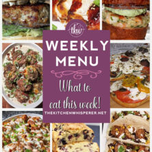 These Weekly Menu recipes allow you to get out of that same ol’ recipe rut and try some delicious and easy dishes! This week I highly recommend making Cheesy Ricotta Bacon & Parmesan Stuffed Meatballs, Blueberry muffin bread, and Chunky Shrimp Burgers with Avocado sauce.