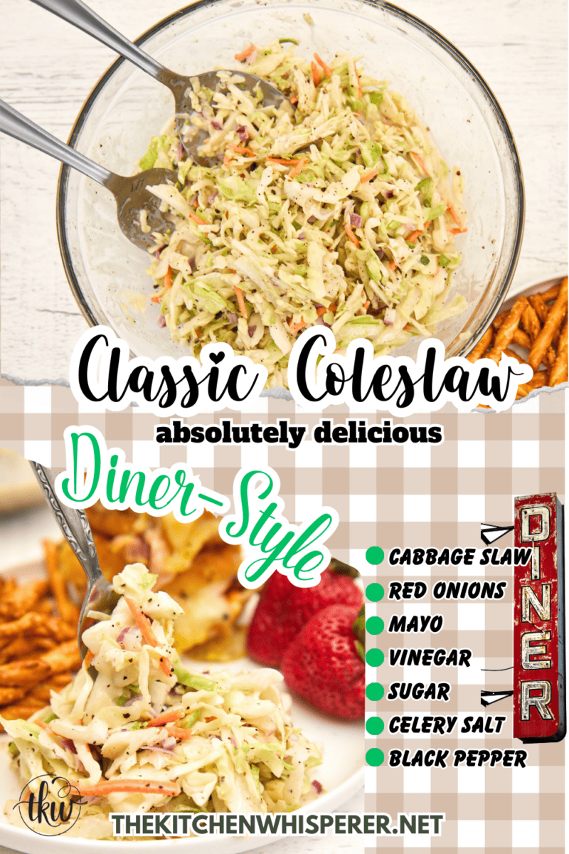Retro diner-style coleslaw with that perfectly balanced sweet & tangy dressing mixed with cabbage, carrots, onions, and seasonings. The perfect side to your bbq, burgers, hotdogs, and fish fries!he Best Classic Diner-Style Coleslaw, restaurant coleslaw, Mom's coleslaw, best coleslaw, cookout coleslaw, bbq coleslaw, tangy and sweet coleslaw, the best coleslaw dressing recipe ever, best sweet creamy coleslaw recipe, best classic coleslaw