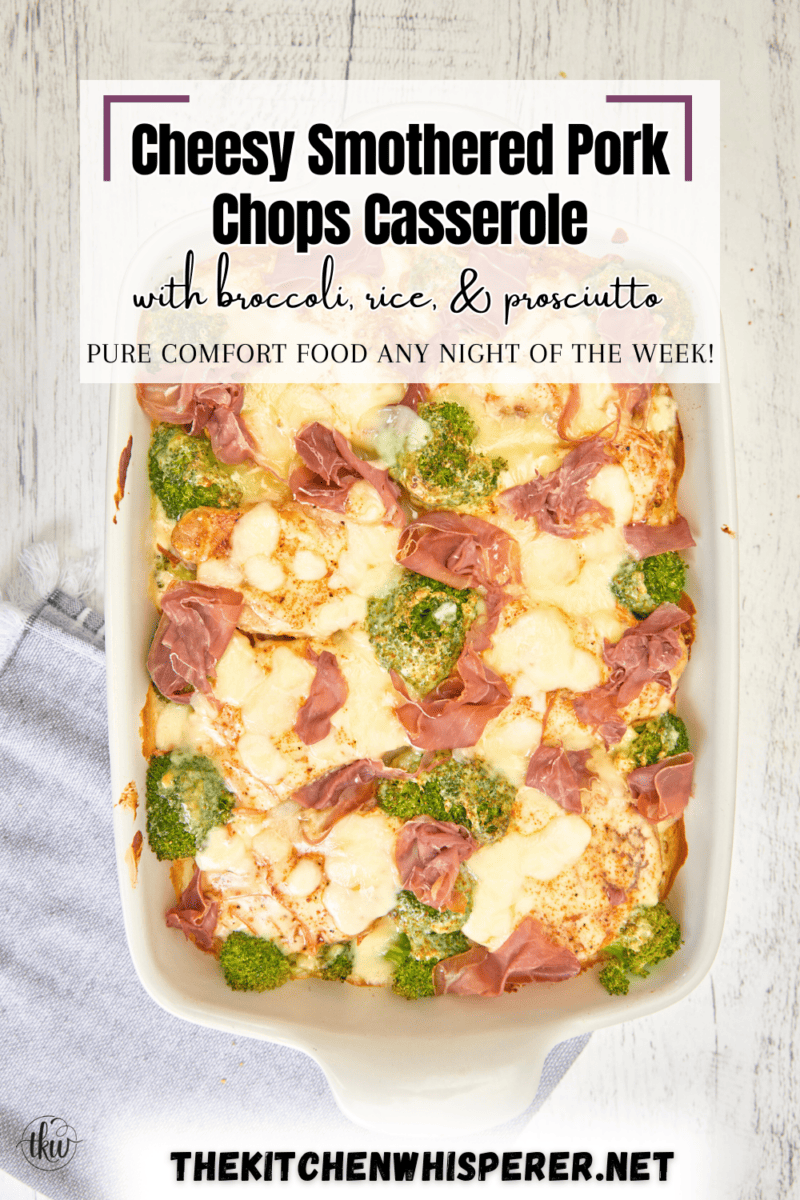 This old family recipe is the perfect comfort food any night of the week! Creamy cheesy rice topped with fork-tender boneless chops, broccoli, & crispy prosciutto. Ultimate Cheesy Smothered Pork Chops Broccoli And Rice Casserole, boneless pork chops, pork loin, cheesy rice, broccoli casserole, weeknight recipe, potluck recipe, comfort food recipes, easy dinner, meal prep recipes