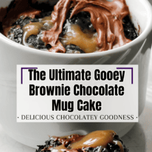 When that sweet tooth craving hits and you NEED a sweet treat and fast, this Gooey Brownie Mug Cake is perfect! Delicious chocolatey goodness is just minutes away! The Ultimate Gooey Brownie Chocolate Mug Cake For One, microwave desserts, microwave brownies, sweet tooth, fast desserts