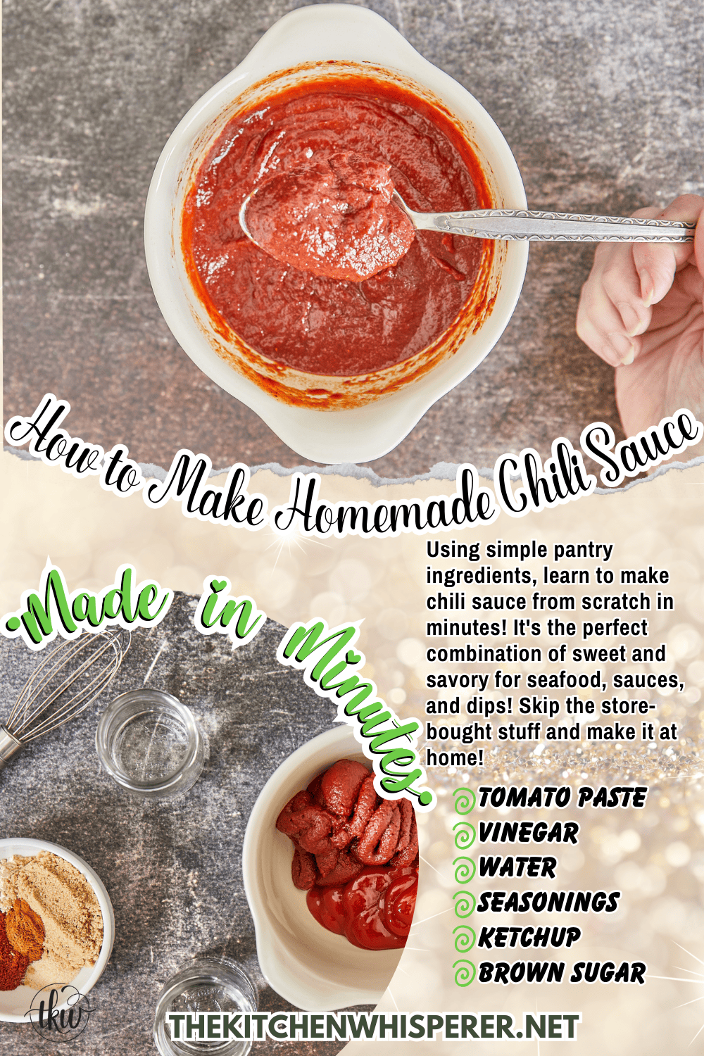 How To Make Homemade Chili Sauce - The Kitchen Whisperer