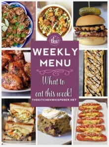 Weekly Menu – 7 Amazing Dinners Plus Dessert