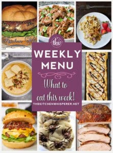 Weekly Menu – 7 Amazing Dinners Plus Dessert
