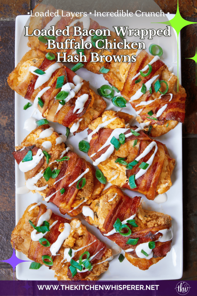 This isn't just a snack—it's a full-blown sheet pan meal! These Loaded Bacon Wrapped Buffalo Chicken Hash Browns start with cripsy hash browns loaded with buffalo chicken and wrapped in smoky bacon. The ultimate comfort food dinner that's worth the wait! The ultimate meal prep dinner for game day or busy weeknights. #SheetPanMeals #BuffaloChicken #BaconWrapped #Hashbrowns #EasyDinner