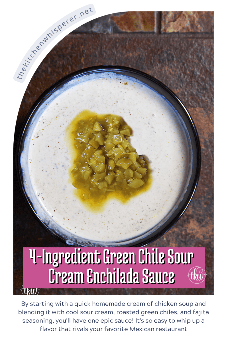 Ditch the canned sauce! This 4-ingredient Green Chile Sour Cream Enchilada Sauce is a revelation. Creamy, rich, and so easy to make, it's the ultimate comfort food with an elevated twist. #recipe #enchiladas #greenchile #sourcream #easydinner